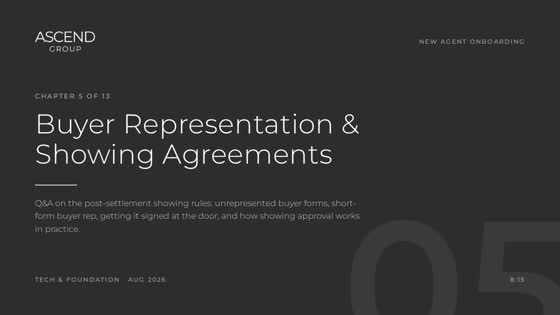 Chapter 5 — Buyer Representation & Showing Agreements